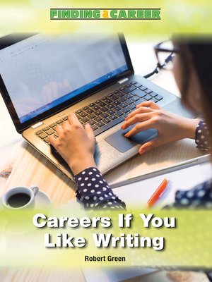 cover image of Careers If You Like Writing